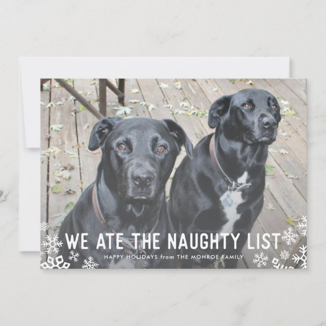Cartão De Festividades We ate the naughty list Funny Dog Christmas Card (Frente)