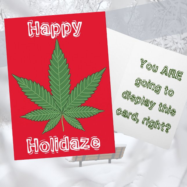 Cartão De Festividades Weed Leaf Christmas Happy Holidaze (Criador carregado)