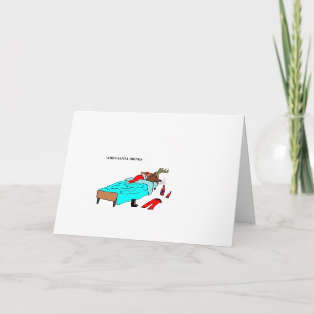 Cartão De Festividades When Santa Drinks ("Reindeer") (Frente)