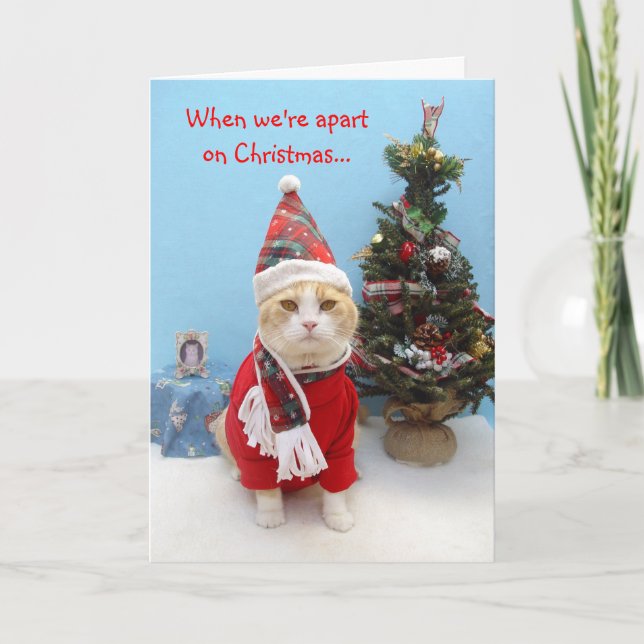 Cartão De Festividades When we're apart on Christmas... (Frente)