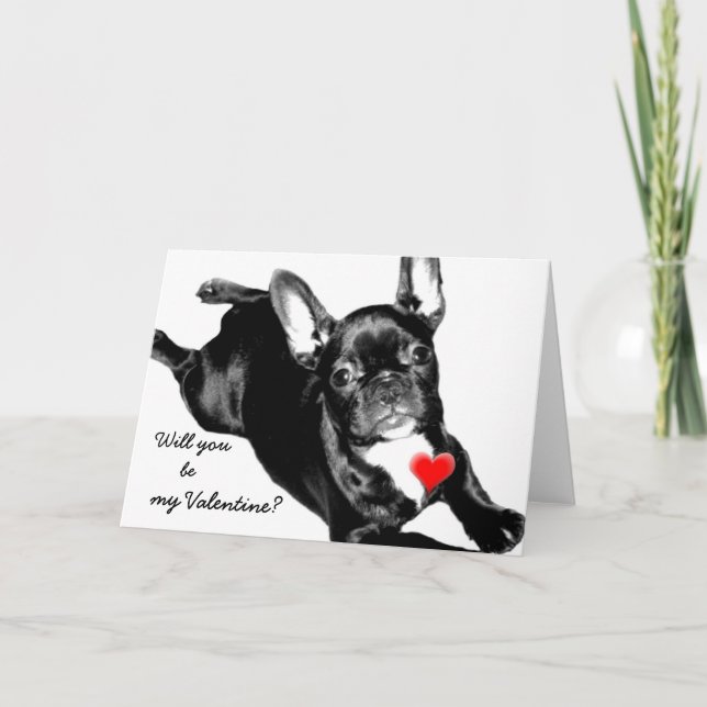 Cartão De Festividades Will you be my Valentine French Bulldog card (Frente)