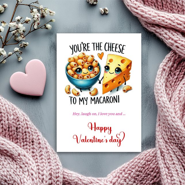 Cartão De Festividades You are the cheese to my macaroni Funny Valentine (You are the cheese to my macaroni Funny Valentine Holiday Card)