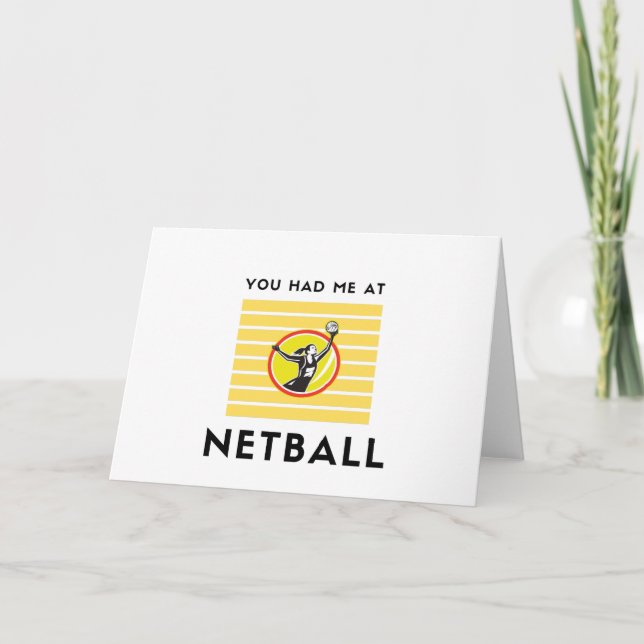 Cartão De Festividades You had me at netball (Frente)