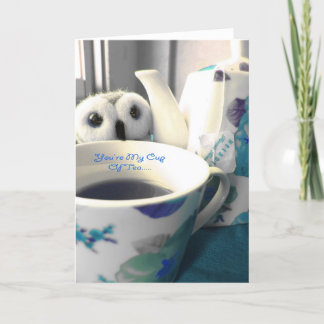 Cartão De Festividades You're My Cup Of Tea