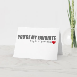 Cartão De Festividades You're My Favorite Valentine's Day Card