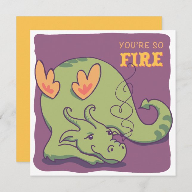 Cartão De Festividades You're So Fire - Friendly Dragon - Valentine (Frente/Verso)
