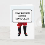 Cartão De Festividades Zombie Santa Christmas Card<br><div class="desc">add your name(s) inside for a custom look.</div>