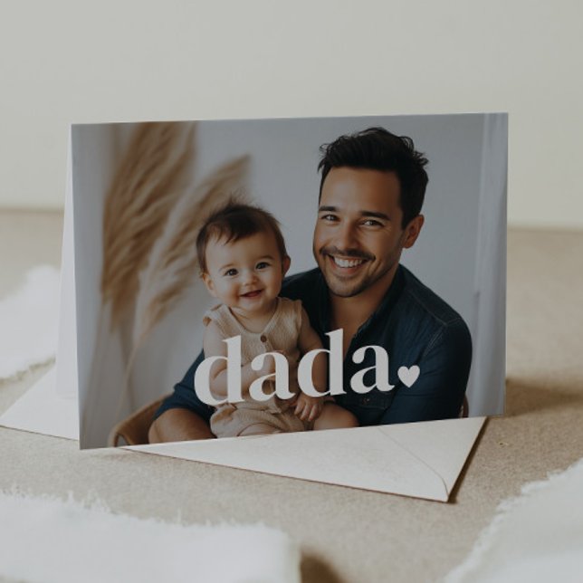 Cartão de Foto do Primeiro Dia dos Pais - Dada Hea (Zazzle Dada Heart - First Father's Day Photo Card)