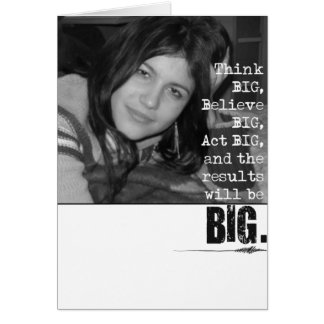 Cartão de foto Think Big.