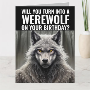 CARTÃO DE GANHOS DE ANIVERSÁRIO FUNNY WEREWOLF