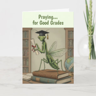 Cartão de Graduação de Louva-a-Deus Engraçado