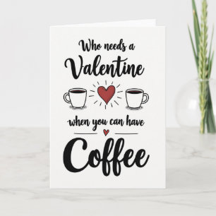 Cartão de Humor de Café Anti Dia dos Namorados