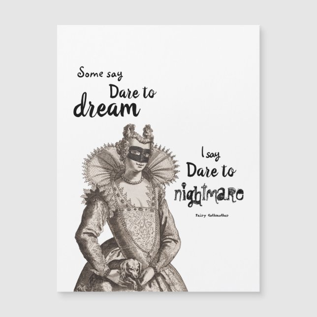 Cartão de imã "Atrevo ao Pesadelo" da Fada Gothmãe (Frente)