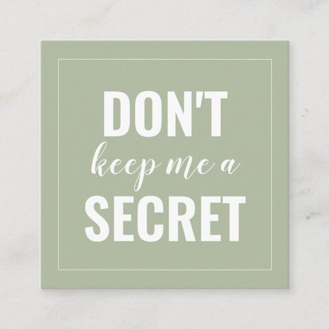 Cartão De Indicação Sage Engraçado Não me mantenha um mínimo secreto (Frente)