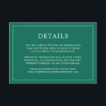 Cartão De Informações Casamento elegante do Monograma Verde Simples<br><div class="desc">Simples cartão de cerimônia de núpcias com um design moderno, mas elegante, com seus detalhes cercados por uma fina fronteira. Todo o texto está branco sobre um fundo verde esmeralda. As fontes e as cores de fundo podem ser alteradas para qualquer cor desejada clicando no botão "personalizar". Um design chic...</div>
