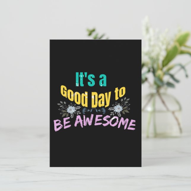 Cartão De Informações É um bom dia para ser incrível (Em pé/Frente)