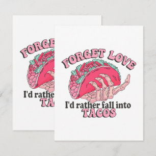 Cartão De Informações esquecer amor eu prefiro cair em tacos