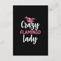 Flamingo - Presentes de Lady Flamingo Loucos