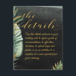 Cartão De Informações Tropical Palm Weding The Details Enclosure Card<br><div class="desc">Um cartão de cerco Detalhes quando você precisar incluir informações adicionais junto ao seu convite de casamento. Um elegante convite de casamento tropical pintado por aquarela com um dramático pano de fundo preto de lavagem a aquarela com folhas de palma verdes, pintadas de forma elegante, e sotaque de ouro. Uma...</div>