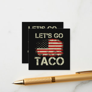Cartão De Informações Trump Sempre Desiste Vamos Lá Taco