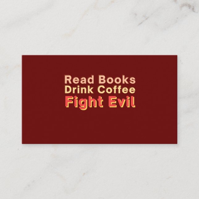 Cartão De Lugar Read Books Drink Coffee Fight Evil (Frente)