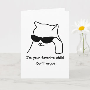 Cartão de Mãe Engraçada Filho Favorito Não Discuta