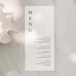 Cartão de Menu de Casamento Simples Minimalista<br><div class="desc">Projetado para coordenar com nossa Coleção de Menus Minimalista, este cartão de menu de casamento personalizável que corresponde apresenta um layout simples e limpo, com fonte clássica. Para personalização mais avançada deste design, por exemplo, alteração do layout, da fonte ou do tamanho do texto, clique no botão "PERSONALIZAR" acima. Por...</div>