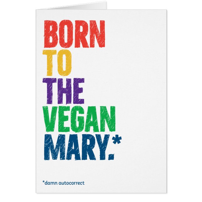 Cartão de Natal Autocorreto "Vegan Mary" engraçado (Frente)