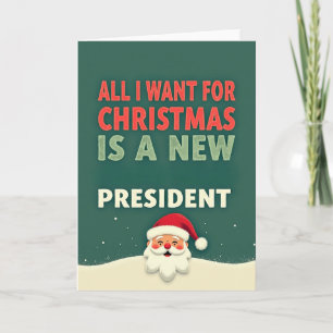 Cartão de Natal Engraçado Tudo o que Quero é um No