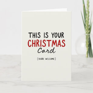 Cartão de Natal Minimalista Engraçado Este é o Seu
