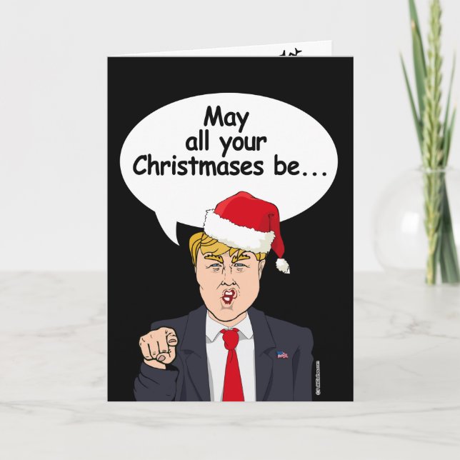 Cartão de Natal Trump - Que todos os seus natais s (Frente)