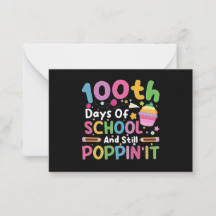 Cartão De Notas 100 Dias De Escola E Ainda Poppin' Garota
