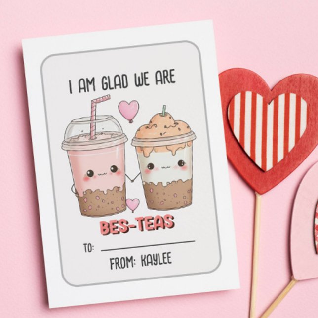 Cartão De Notas Ainda Bem Que Somos A Sala De Aula Do Dia de os na (BES TEAS BESTIES KID VALENTINE CARD CLASSROOM CARD EXCHANGE BUBBLE TEA)