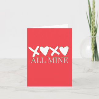 Cartão De Notas ALL MINE XOXO Valentine Shirt - Minimal Love Desig