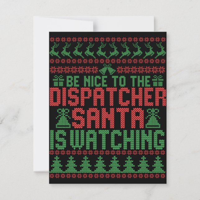 Cartão De Notas Be Nice To The Dispatcher Santa IS Watching Gift (Frente)