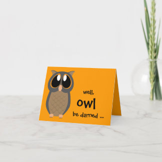 Cartão De Notas Bem, o OWL deve ser... Papel de carta da placa de 