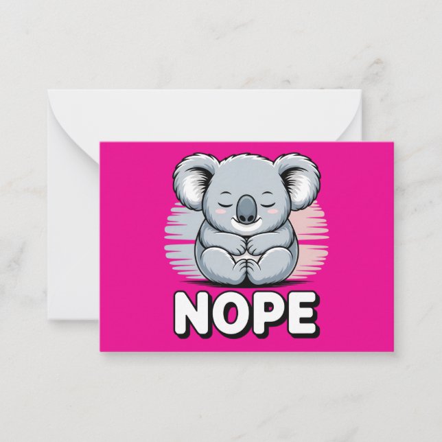 Cartão De Notas Cute Sleeping Koala “Nope” Funny Cartoon (Frente)