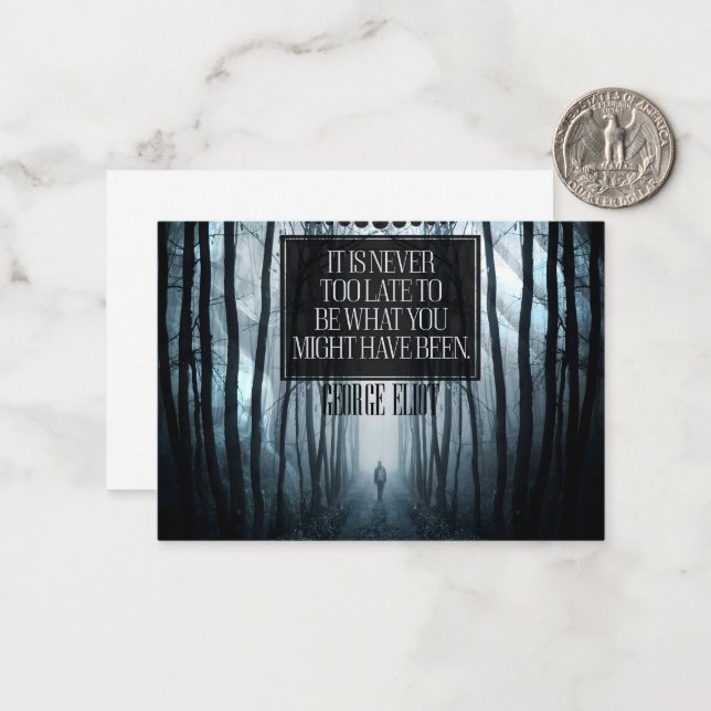 Cartão De Notas George Eliot Inspirational Cote "Nunca é tarde dem (Frente/Verso In Situ)