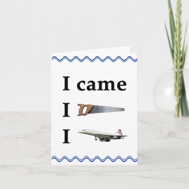 Cartão De Notas I Came, I Saw, I… (Frente)