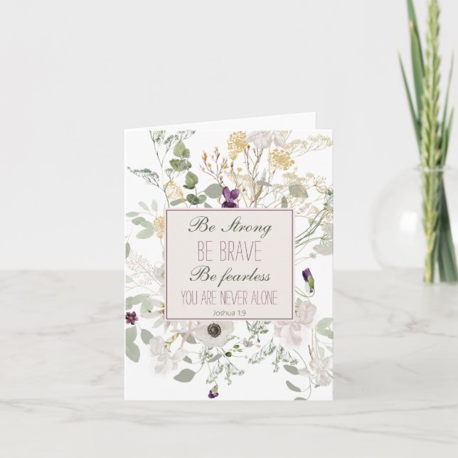 Cartão De Notas Joshua 1:9 Seja Forte, Flor Selvagem (Frente)