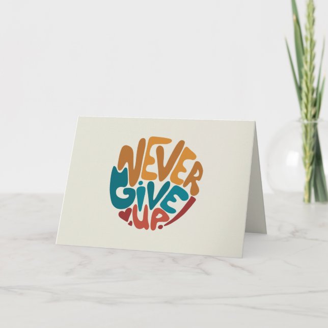 Cartão De Notas Nunca Desistir - Mensagem Motivacional Fofa (Frente)