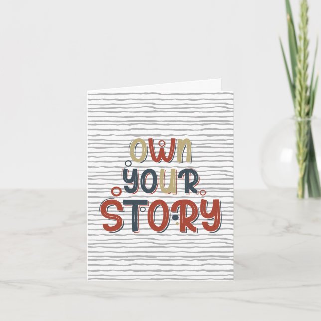 Cartão De Notas Own Your Story – Inspirational Typography Design (Frente)