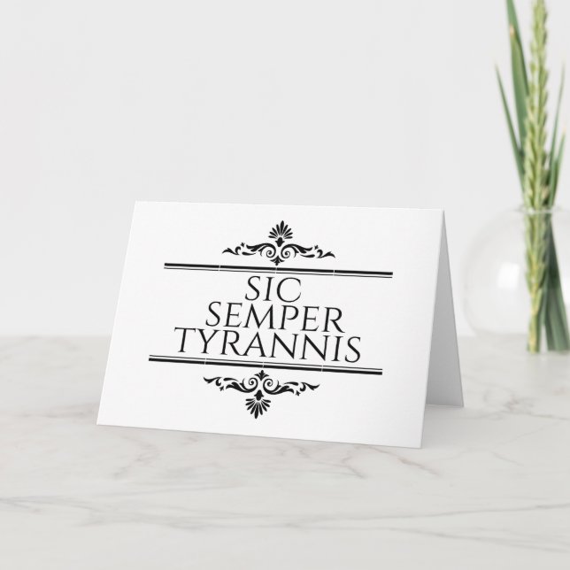 Cartão De Notas Sic Semper Tyrannis (Frente)