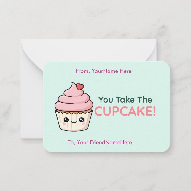 Cartão De Notas You Take the Cupcake Cute Classroom Valentine Card (Frente)