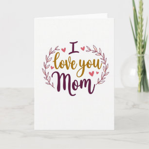 Cartão de Presente Eu Te Amo Mãe