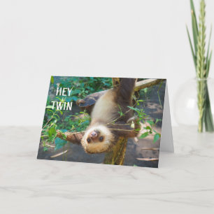 CARTÃO *DE QUALQUER MANEIRA QUE VOCÊ OLHA É SEU ANIVERS