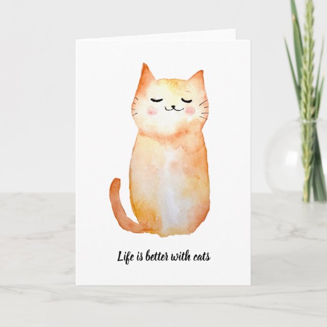 cartão de saudação "A vida é melhor com gatos" (Frente)