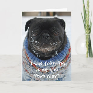 Cartão de Saudação Chilly Pug "Missing You"