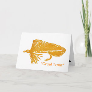 Cartão de Saudação "Cruel Trout"