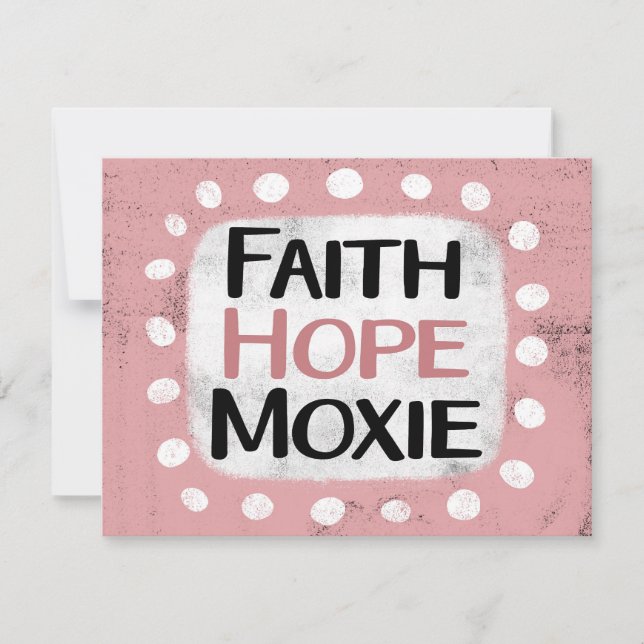 Cartão de Saudação de Faith Hope Moxie (Frente)